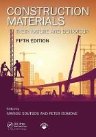 Marios Soutsos - Construction Materials: Their Nature and Behaviour, Fifth Edition - 9781498741101 - V9781498741101