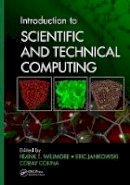 Frank T. Willmore - Introduction to Scientific and Technical Computing - 9781498745048 - V9781498745048