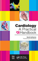 David Laflamme - Cardiology: A Practical Handbook - 9781498779814 - V9781498779814
