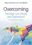 Nicky Dummett - Overcoming Teenage Low Mood and Depression: A Five Areas Approach - 9781498780742 - V9781498780742