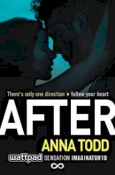 Anna Todd - After (The After Series) - 9781501100192 - V9781501100192