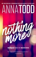 Todd, Anna - Nothing More (The Landon Series) - 9781501152870 - V9781501152870