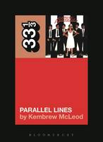 McLeod, Kembrew - Blondie's Parallel Lines (33 1/3) - 9781501302374 - V9781501302374
