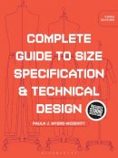 Paula J. Myers-Mcdevitt - Complete Guide to Size Specification and Technical Design: Bundle Book + Studio Access Card - 9781501313097 - V9781501313097