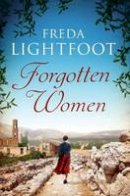 Freda Lightfoot - Forgotten Women - 9781503934214 - V9781503934214