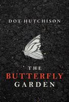 Dot Hutchison - The Butterfly Garden - 9781503934719 - V9781503934719