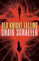 Craig Schaefer - Red Knight Falling - 9781503935198 - V9781503935198