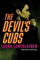Leena Lehtolainen - The Devil´s Cubs - 9781503935563 - V9781503935563