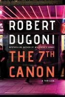 Robert Dugoni - The 7th Canon - 9781503939424 - V9781503939424