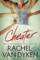 Rachel Van Dyken - Cheater - 9781503942097 - V9781503942097
