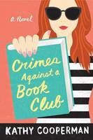 Kathy Cooperman - Crimes Against a Book Club - 9781503942981 - V9781503942981