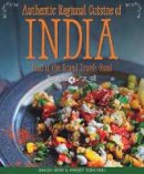 Anirudh Arora - Authentic Regional Cuisine of India - 9781504800082 - V9781504800082