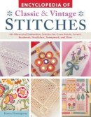 Karen Hemingway - Encyclopaedia of Classic & Vintage Stitches - 9781504800563 - V9781504800563