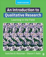 Rossman, Gretchen B., Rallis, Sharon F - An Introduction to Qualitative Research: Learning in the Field - 9781506307930 - V9781506307930