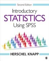 Herschel E. Knapp - Introductory Statistics Using SPSS - 9781506341002 - V9781506341002