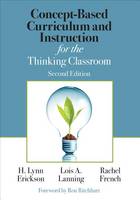 H. Lynn Erickson - Concept-Based Curriculum and Instruction for the Thinking Classroom - 9781506355399 - V9781506355399