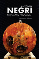 Antonio Negri - Marx and Foucault: Essays - 9781509503414 - V9781509503414