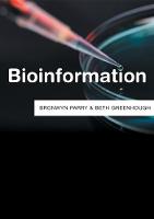 Bronwyn Parry - Bioinformation - 9781509505463 - V9781509505463