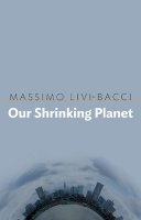 Massimo Livi-Bacci - Our Shrinking Planet - 9781509515837 - V9781509515837