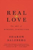 Sharon Salzberg - Real Love: The Art of Mindful Connection - 9781509803361 - V9781509803361