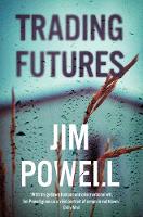 Jim Powell - Trading Futures - 9781509806430 - V9781509806430