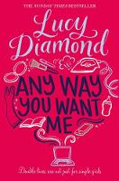 Lucy Diamond - Any Way You Want Me - 9781509811144 - V9781509811144
