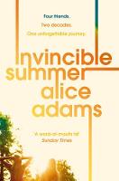 Alice Adams - Invincible Summer - 9781509814725 - V9781509814725