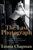 Emma Chapman - The Last Photograph - 9781509816569 - V9781509816569
