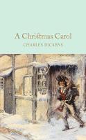 Dickens, Charles - A Christmas Carol (Macmillan Collector's Library) - 9781509825448 - KKD0008271