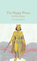 Oscar Wilde - The Happy Prince & Other Stories - 9781509827824 - V9781509827824