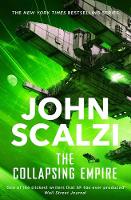John Scalzi - The Collapsing Empire - 9781509835072 - V9781509835072