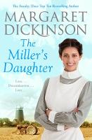 Margaret Dickinson - The Miller's Daughter - 9781509839186 - V9781509839186