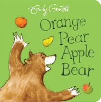 Emily Gravett - Orange Pear Apple Bear - 9781509841219 - V9781509841219