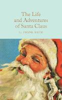 Frank L. Baum - The Life and Adventures of Santa Claus - 9781509841745 - V9781509841745