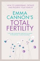 Emma Cannon - Emma Cannon's Total Fertility - 9781509848041 - V9781509848041