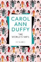 Carol Ann Duffy - The World´s Wife - 9781509852666 - V9781509852666
