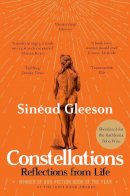 Gleeson, Sinéad - Constellations: Reflections From Life - 9781509892778 - 9781509892778