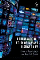 Peter Robson - A Transnational Study of Law and Justice on TV - 9781509905683 - V9781509905683