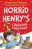Francesca Simon - Horrid Henry's Cracking Christmas - 9781510100480 - KSS0014066