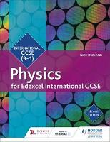 Nick England - Edexcel International GCSE Physics Student Book Second Edition - 9781510405189 - V9781510405189