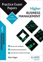 Peter Hagan - Higher Business Management: Practice Papers for SQA Exams - 9781510413504 - V9781510413504