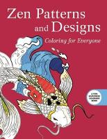 Publishing, Skyhorse - Zen Patterns and Designs: Coloring for Everyone - 9781510704619 - V9781510704619