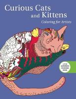 Skyhorse Publishing - Curious Cats and Kittens: Coloring for Artists (Creative Stress Relieving Adult Coloring Book Series) - 9781510708464 - V9781510708464