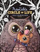 Alex Solis - The Adorable Circle of Life Adult Coloring Book - 9781510715745 - V9781510715745