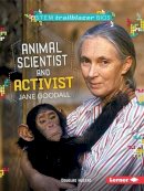 Douglas Hustad - Animal Scientist and Activist Jane Goodall - 9781512413090 - V9781512413090