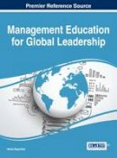 Neeta Baporikar - Management Education for Global Leadership - 9781522510130 - V9781522510130