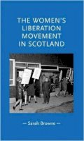 Sarah Browne - The Women´s Liberation Movement in Scotland - 9781526116659 - V9781526116659