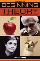 Peter Barry - Beginning Theory: An Introduction to Literary and Cultural Theory: Fourth Edition - 9781526121790 - V9781526121790