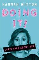 Witton, Hannah - Doing It: Let's Talk About Sex... - 9781526360038 - V9781526360038