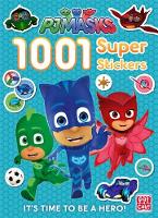 Pat-a-Cake, PJ Masks - 1001 Super Stickers (PJ Masks) - 9781526380425 - 9781526380425